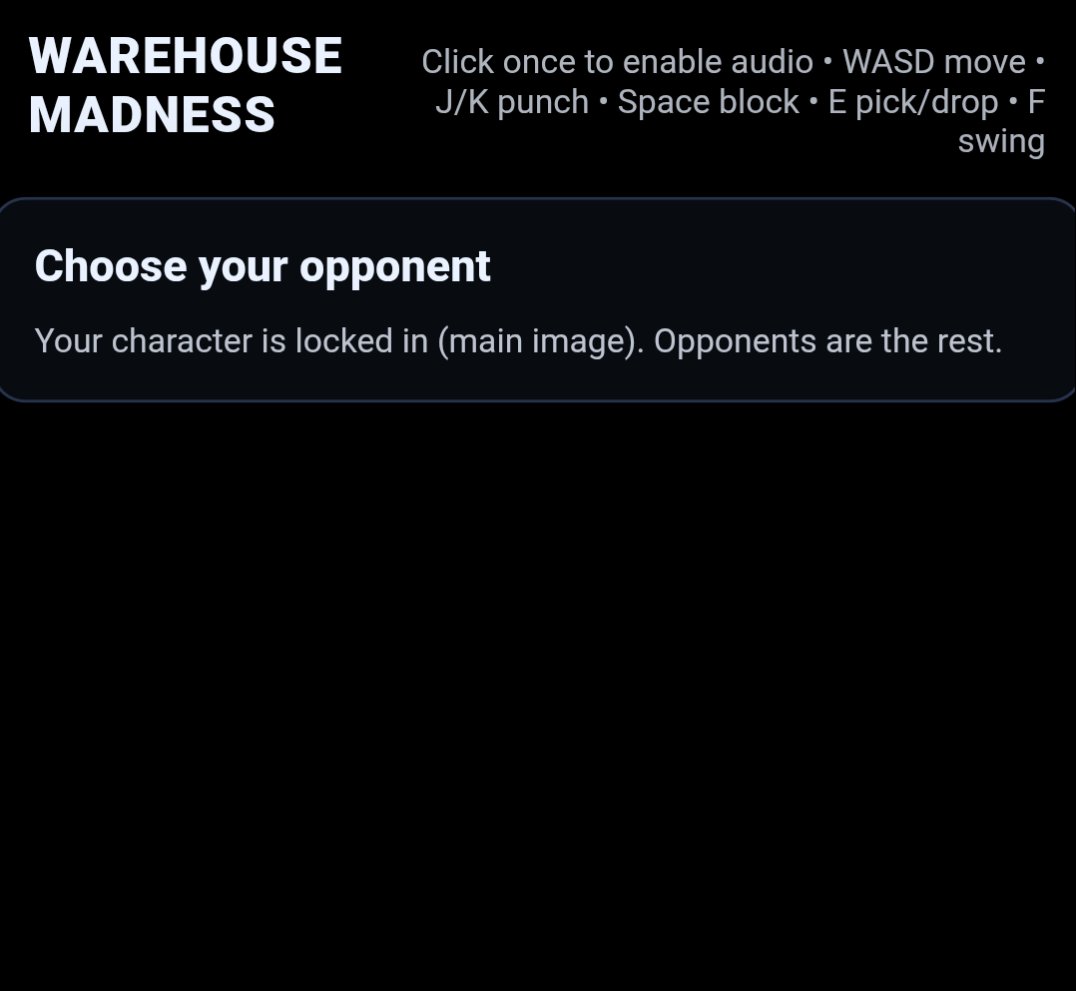 Warehouse Madness
