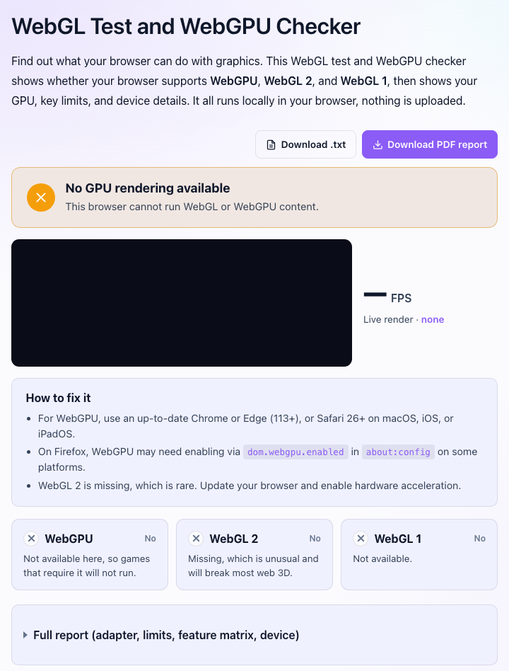 Checker showing an orange No GPU rendering available banner, a black canvas and three red No cards for WebGPU, WebGL 2 and WebGL 1